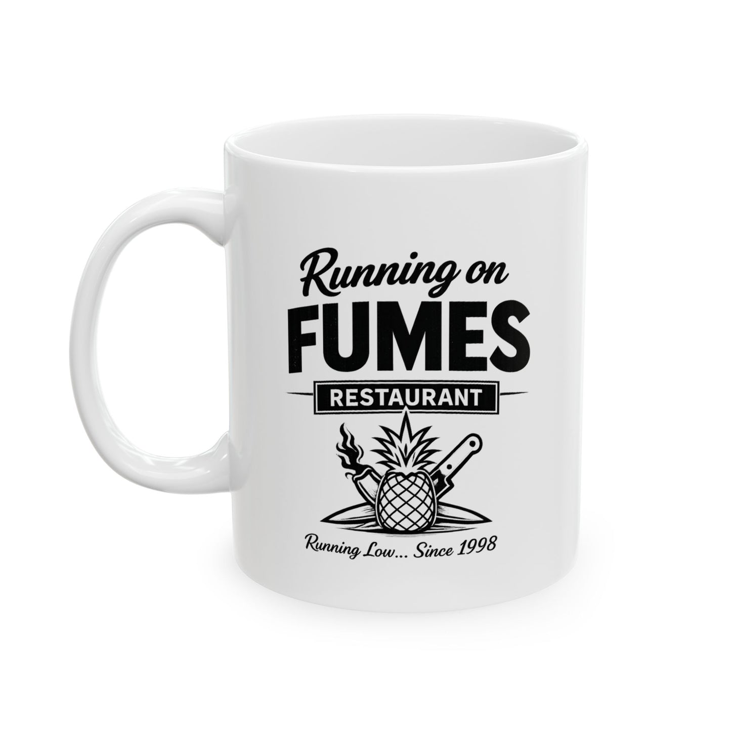 Running on Fumes | Ceramic Coffee Tea Cup