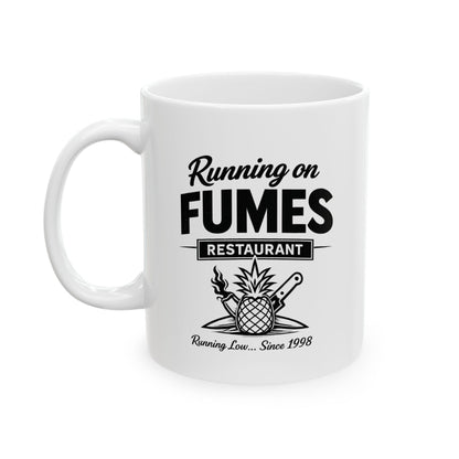 Running on Fumes | Ceramic Coffee Tea Cup