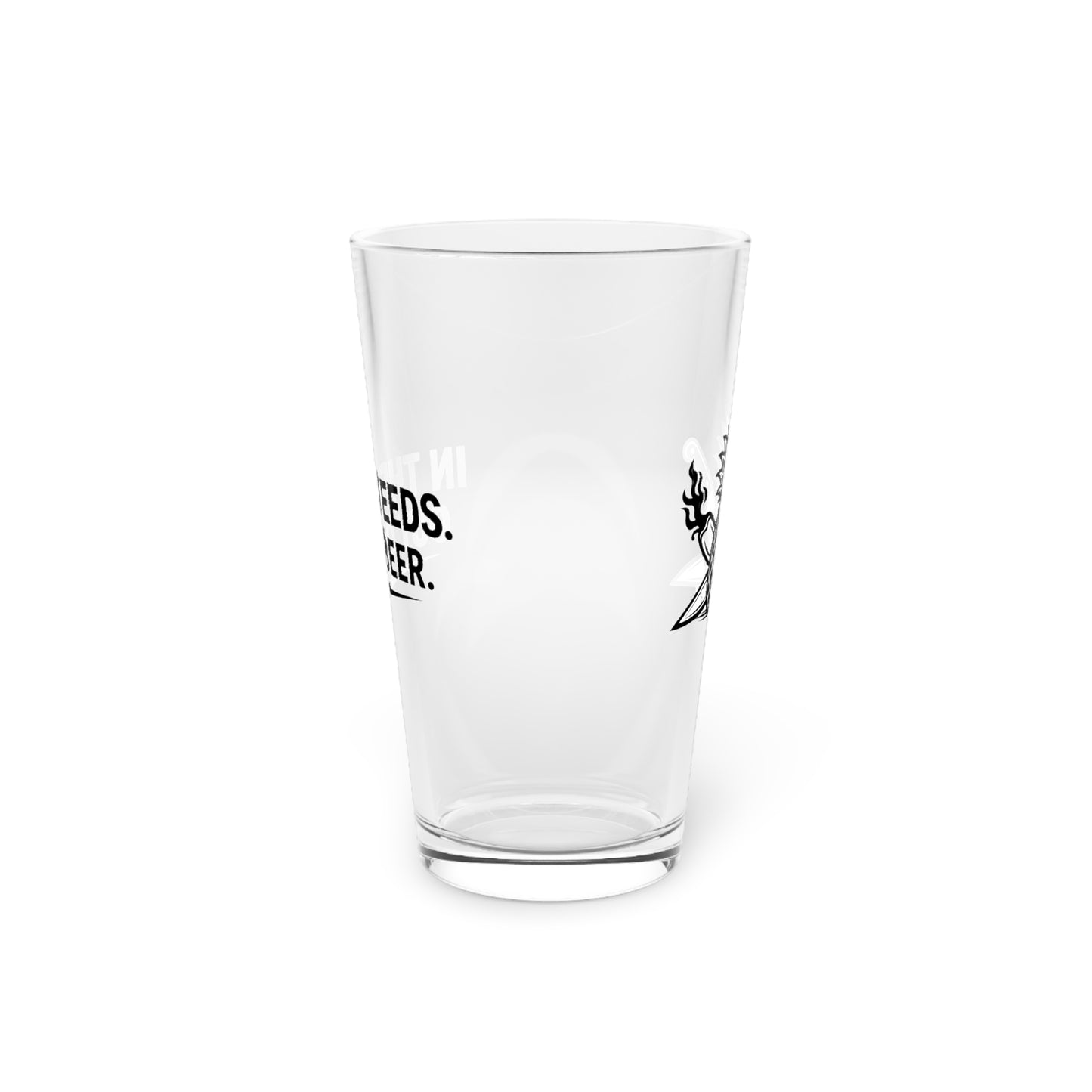 In the Weeds. Out of Beer. 16 oz Pint Glass